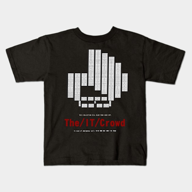 The I.T. Crowd - V/H/S Crossover Kids T-Shirt by Grayson888